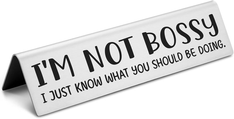 EFFJNSG I'm Not Bossy Desk Sign, I Just Know What You Should Be Doing - Funny Office Decor Nameplate Gifts for Boss, Manager, Coworkers & Friends EDA11 - Image 1
